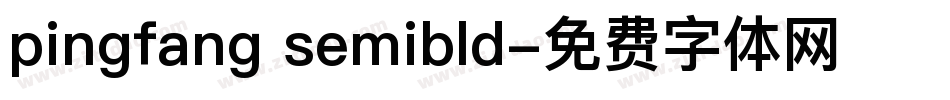 pingfang semibld字体转换